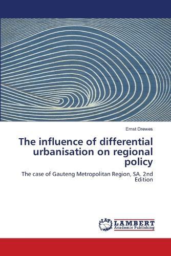 The influence of differential urbanisation on regional policy
