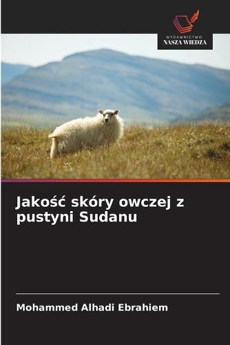 Jakośc skóry owczej z pustyni Sudanu