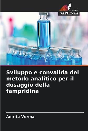 Sviluppo e convalida del metodo analitico per il dosaggio della fampridina