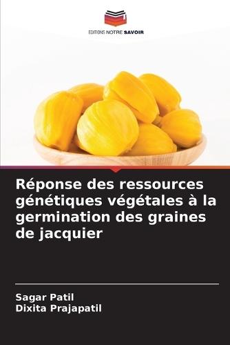 Réponse des ressources génétiques végétales à la germination des graines de jacquier