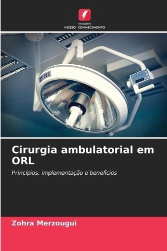 Cirurgia ambulatorial em ORL