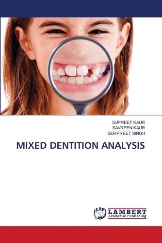 Mixed Dentition Analysis