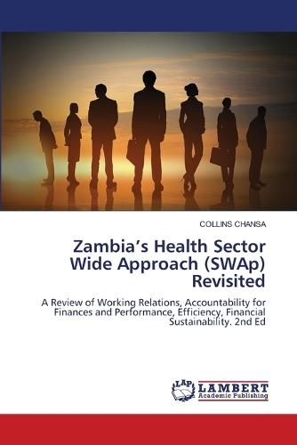 Zambia's Health Sector Wide Approach (SWAp) Revisited