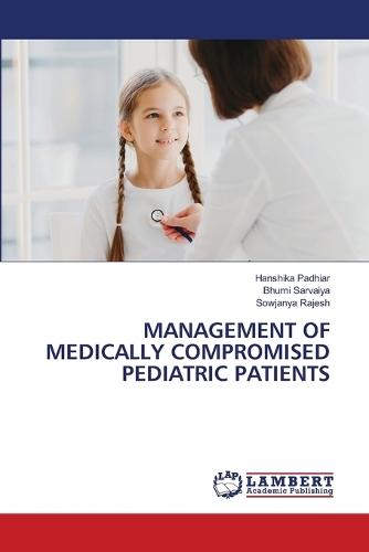 Management of Medically Compromised Pediatric Patients