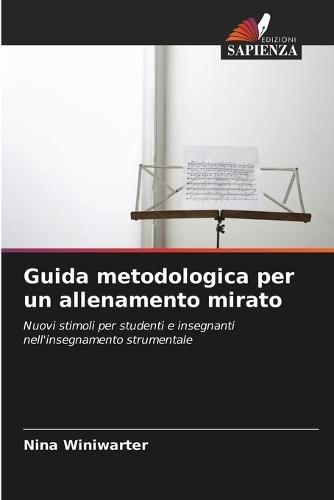 Guida metodologica per un allenamento mirato