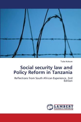 Social security law and Policy Reform in Tanzania