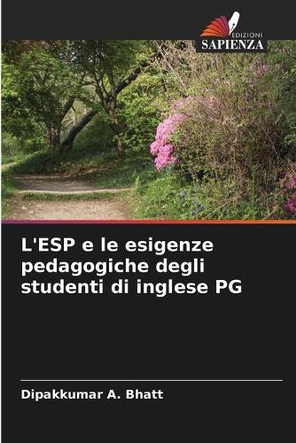 L'ESP e le esigenze pedagogiche degli studenti di inglese PG