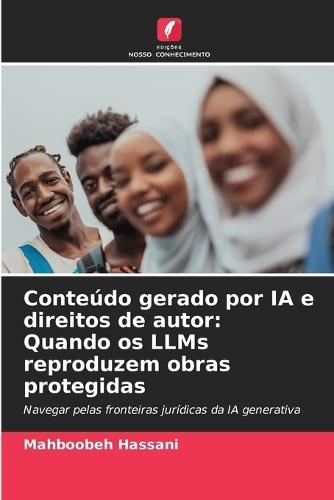 Conteúdo gerado por IA e direitos de autor: Quando os LLMs reproduzem obras protegidas