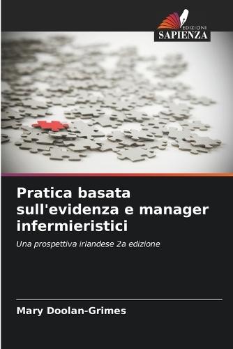 Pratica basata sull'evidenza e manager infermieristici