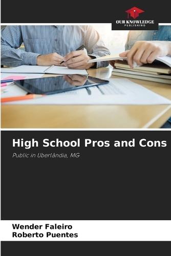 High School Pros and Cons