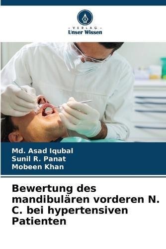 Bewertung des mandibulären vorderen N. C. bei hypertensiven Patienten