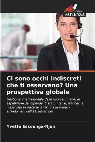 Ci sono occhi indiscreti che ti osservano? Una prospettiva globale