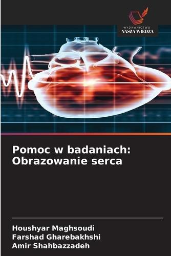 Pomoc w badaniach: Obrazowanie serca
