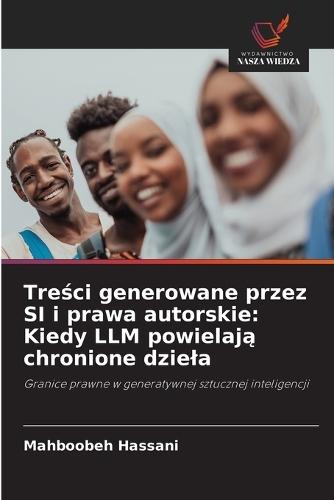Treści generowane przez SI i prawa autorskie: Kiedy LLM powielają chronione dziela