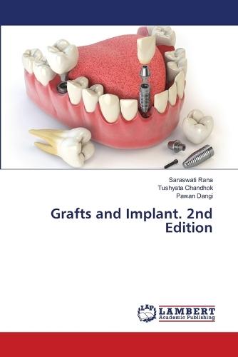 Grafts and Implant. 2nd Edition