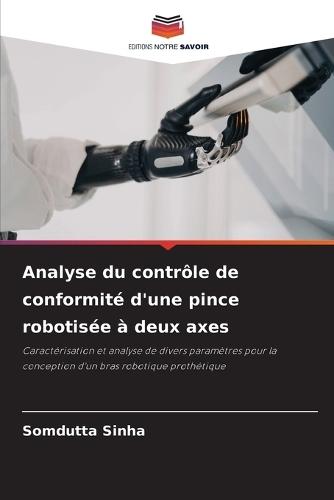 Analyse du contrôle de conformité d'une pince robotisée à deux axes