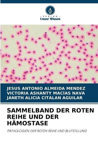 Sammelband Der Roten Reihe Und Der Hämostase