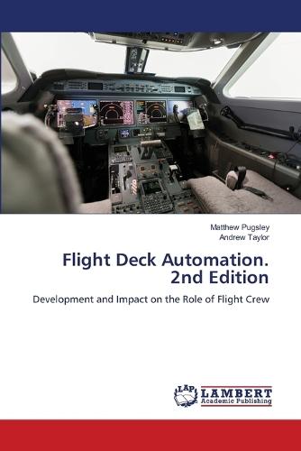 Flight Deck Automation. 2nd Edition