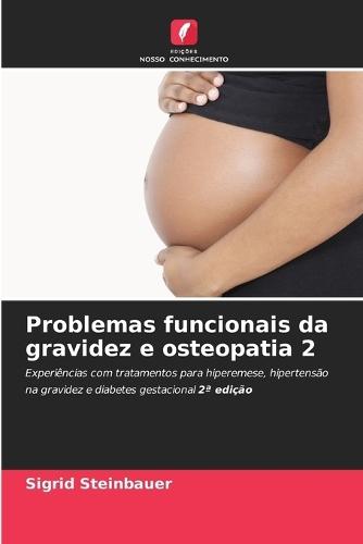 Problemas funcionais da gravidez e osteopatia 2