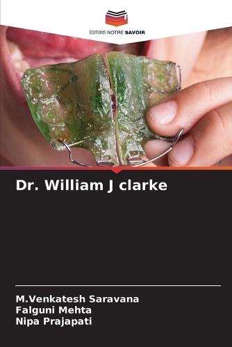 Dr. William J clarke