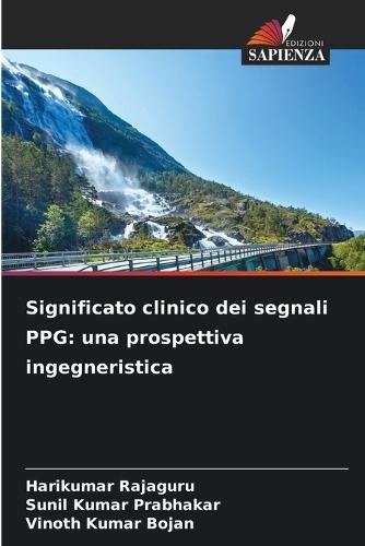 Significato clinico dei segnali PPG: una prospettiva ingegneristica