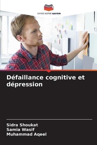 Défaillance cognitive et dépression