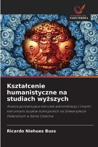 Ksztalcenie humanistyczne na studiach wyższych