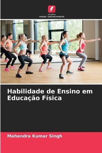 Habilidade de Ensino em Educação Física