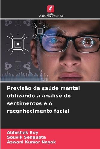 Previsão da saúde mental utilizando a análise de sentimentos e o reconhecimento facial