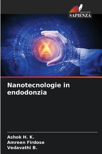 Nanotecnologie in endodonzia