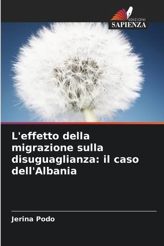 L'effetto della migrazione sulla disuguaglianza: il caso dell'Albania