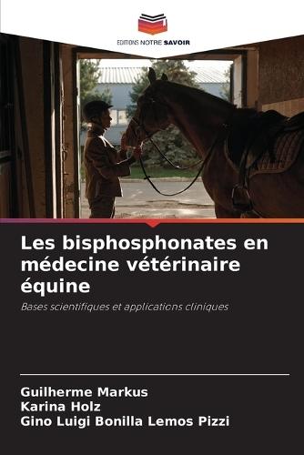 Les bisphosphonates en médecine vétérinaire équine