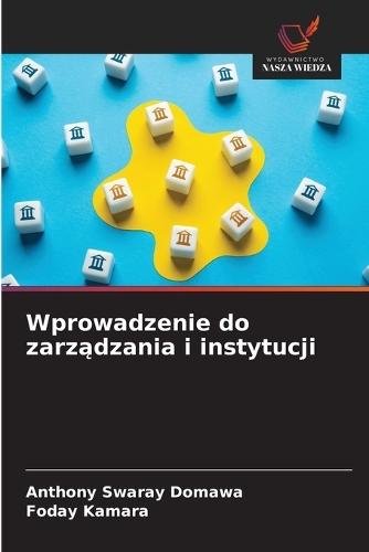Wprowadzenie do zarządzania i instytucji