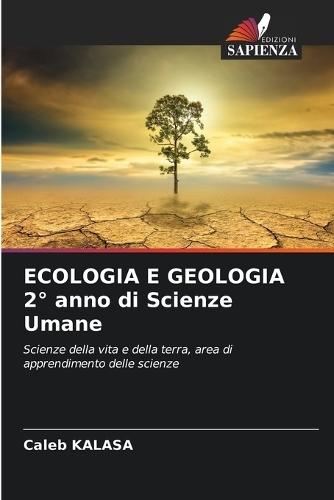 ECOLOGIA E GEOLOGIA 2° anno di Scienze Umane