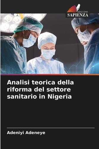 Analisi teorica della riforma del settore sanitario in Nigeria