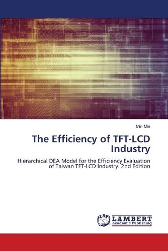 The Efficiency of TFT-LCD Industry