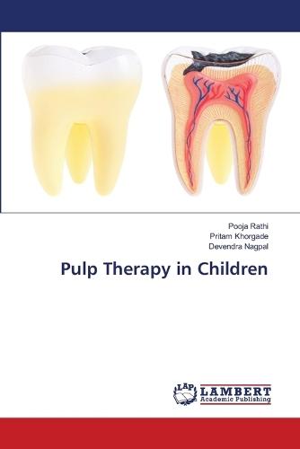 Pulp Therapy in Children