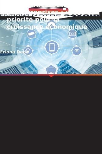 L'innovation des TIC dans les entreprises: une priorité pour la croissance économique