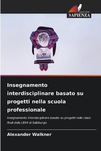 Insegnamento interdisciplinare basato su progetti nella scuola professionale