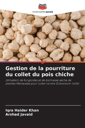 Gestion de la pourriture du collet du pois chiche
