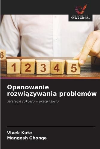 Opanowanie rozwiązywania problemów