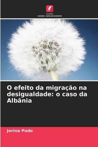 O efeito da migração na desigualdade: o caso da Albânia