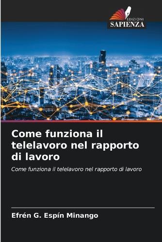 Come funziona il telelavoro nel rapporto di lavoro