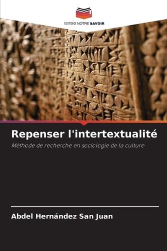 Repenser l'intertextualité