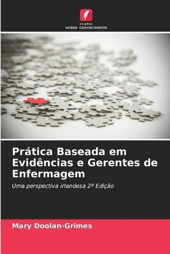 Prática Baseada em Evidências e Gerentes de Enfermagem