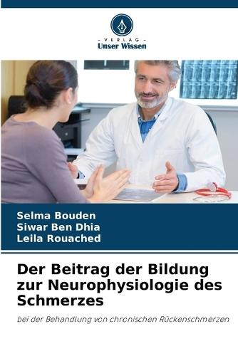 Der Beitrag der Bildung zur Neurophysiologie des Schmerzes