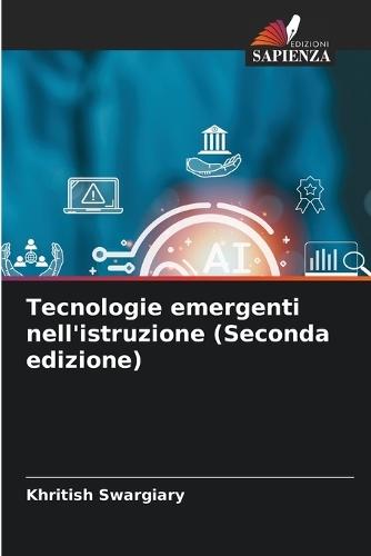Tecnologie emergenti nell'istruzione (Seconda edizione)