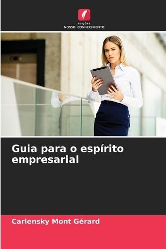 Guia para o espírito empresarial