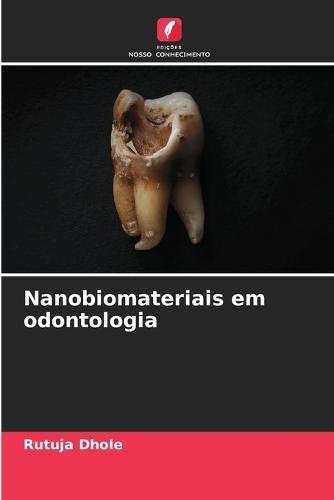 Nanobiomateriais em odontologia