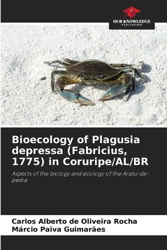 Bioecology of Plagusia depressa (Fabricius, 1775) in Coruripe/AL/BR